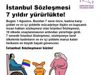 İstanbul Sözleşmesi 7 yıldır yürürlükte!